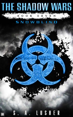 [The Shadow Wars 07] • Snowblind